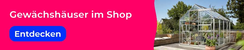 Gewächshäuser kaufen